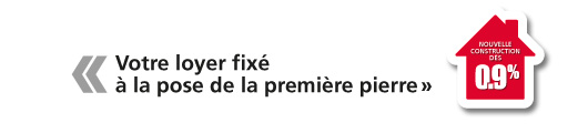 Votre loyer fix&eacute; &agrave; la pose de la premi&egrave;re pierre